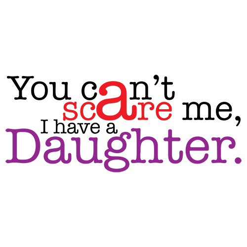 I have a Daughter