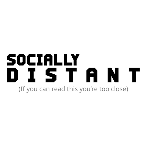 Socially Distant